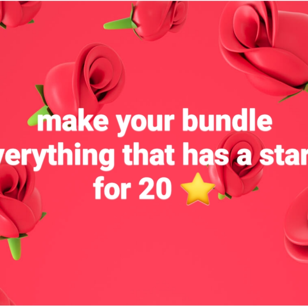 make your bundle everything that has a star 3 for 20 ⭐ - Picture 2 of 3